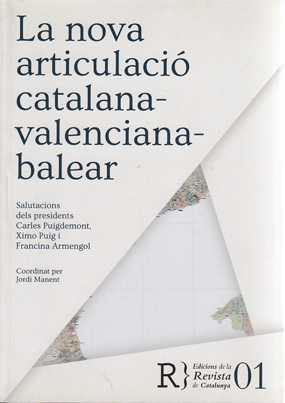 Revista de Catalunya. La nova articulació catalana-valenciana-balear