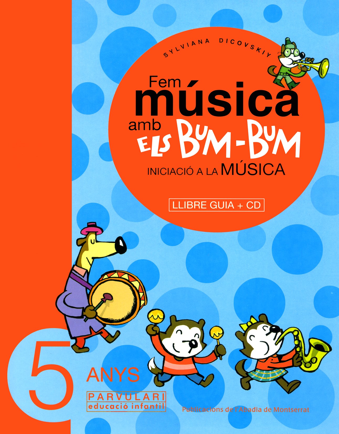 Fem música amb els Bum-Bum. 5 anys. Mestre