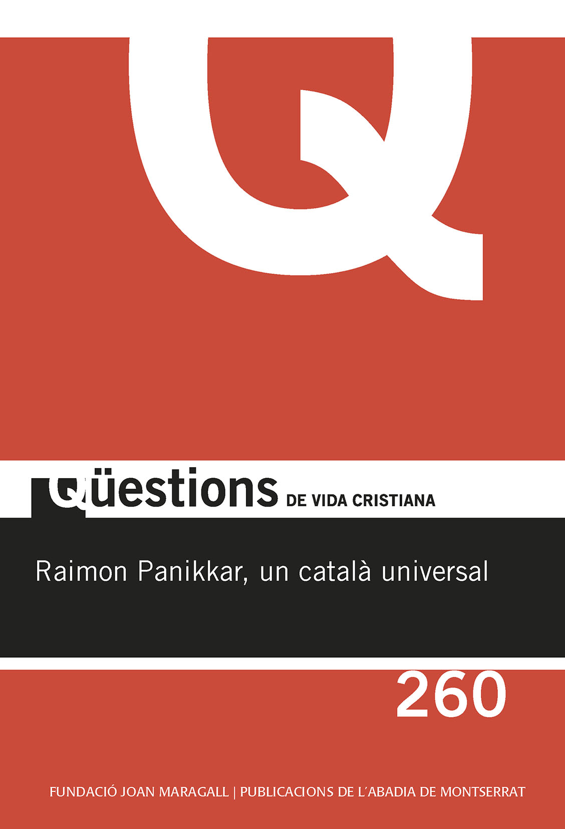Raimon Panikkar, un català universal