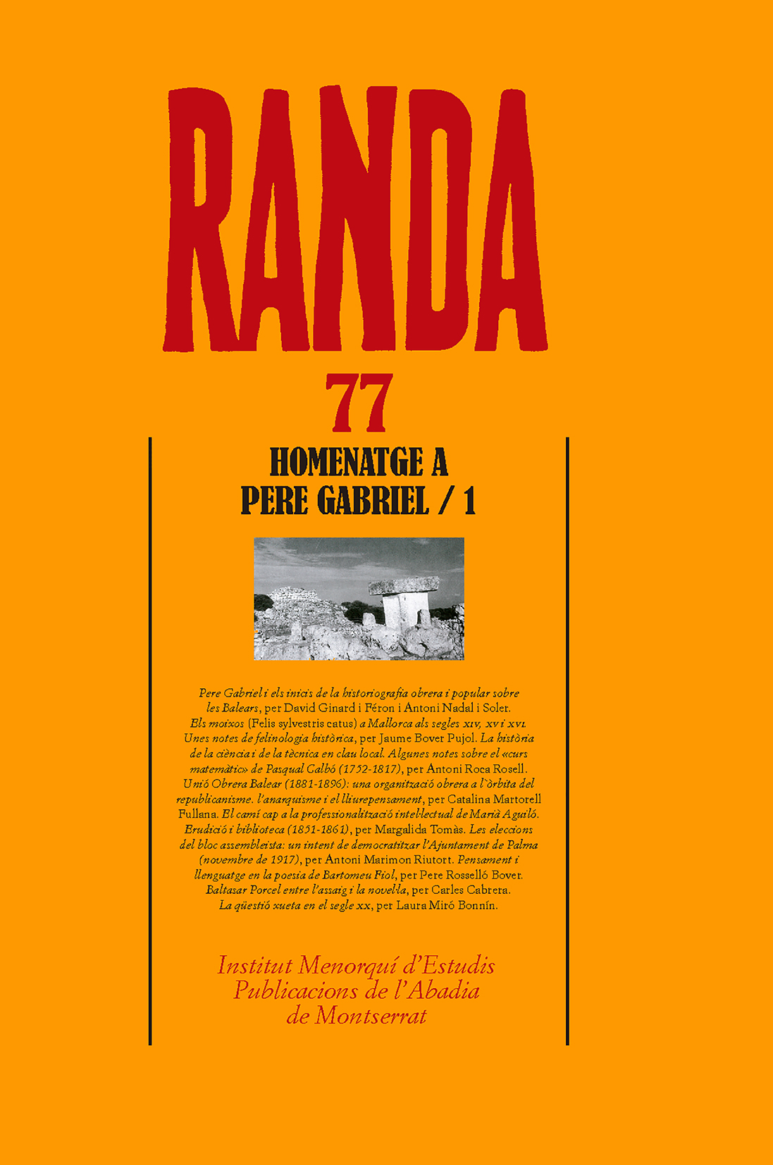 Randa 77. Homenatge a Pere Gabriel, 1