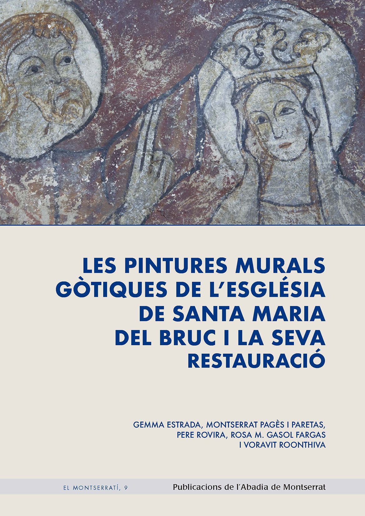 Les pintures murals gòtiques de l’església de santa Maria del Bruc i la seva restauració