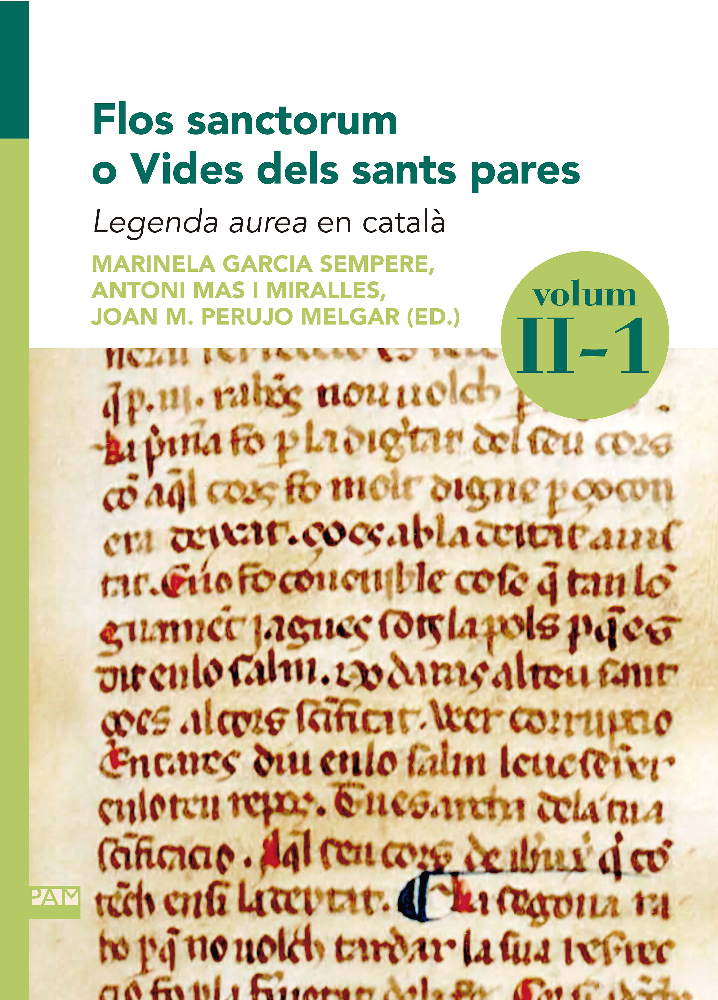 Flos sanctorum o Vides dels sants pares. Volum II-1