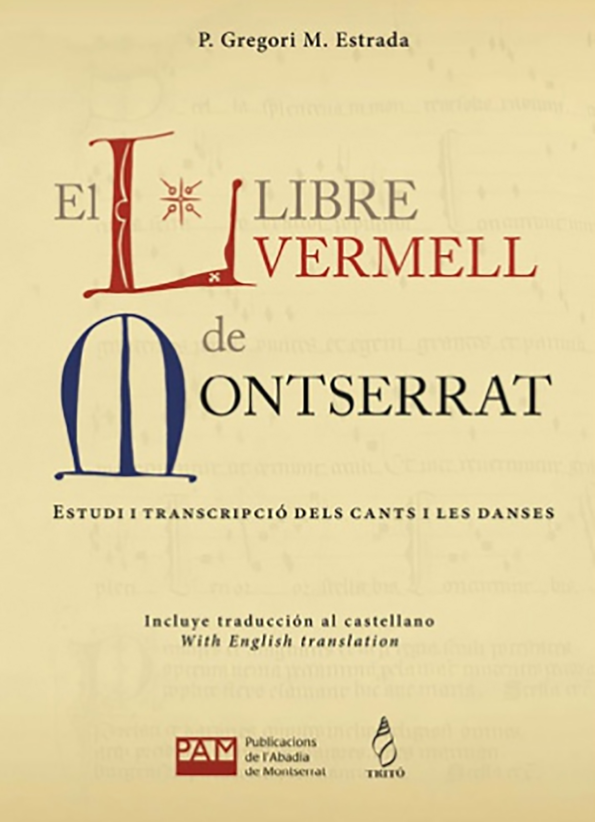 El Llibre Vermell de Montserrat