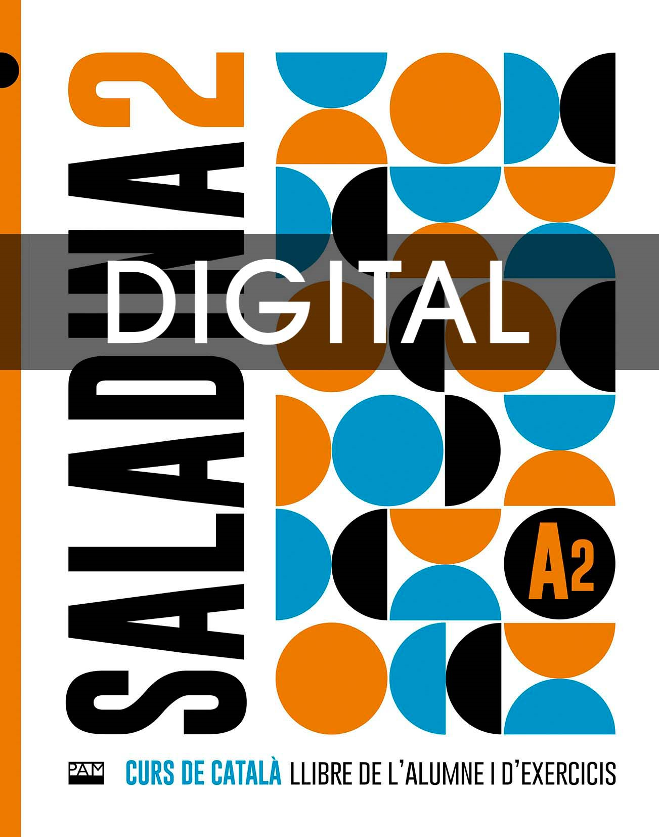 Saladina, 2. DIGITAL