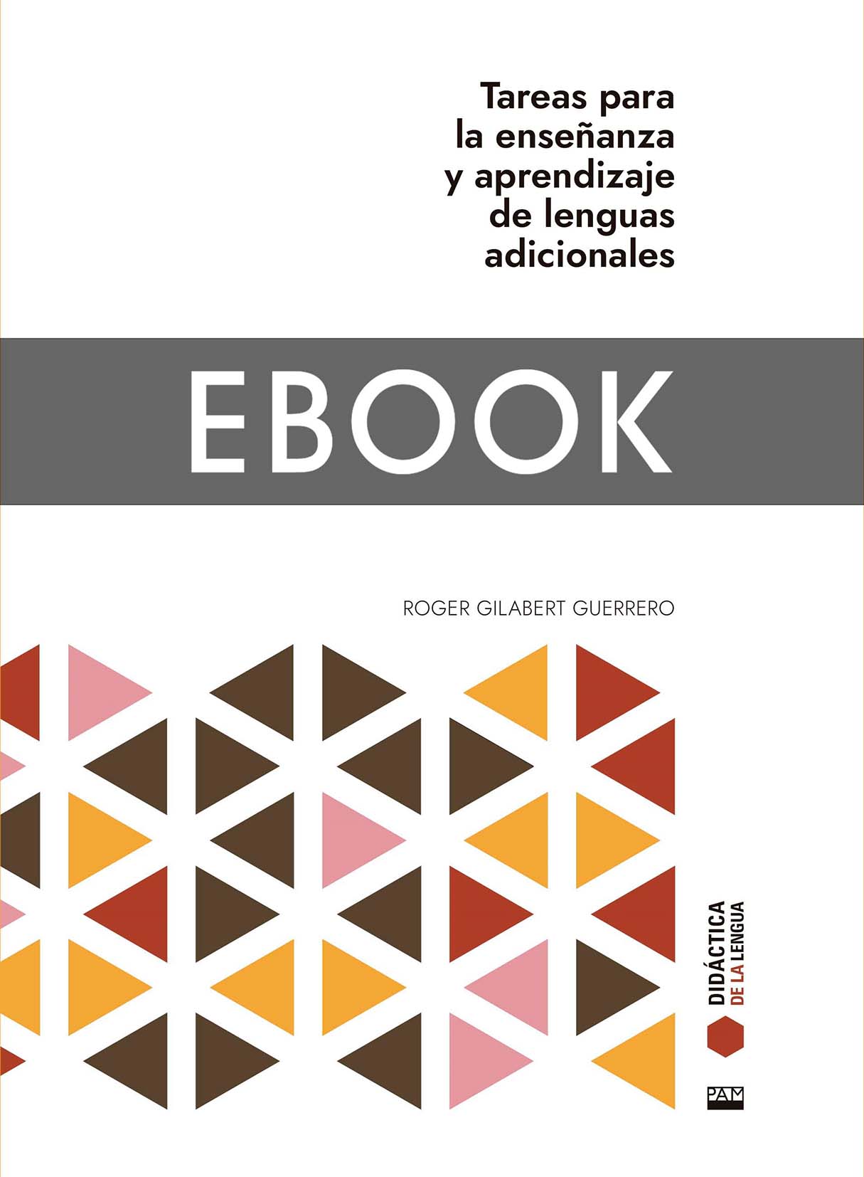 Tareas para la enseñanza y aprendizaje de lenguas adicionales